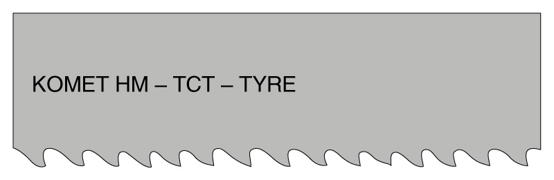 KOMET HM - TCT - TYRE KOMET HM - TCT - TYRE
